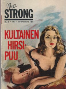 Max Strong N:o 5 1964 Kultainen hirsipuu