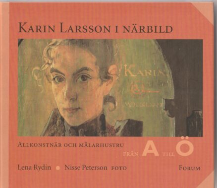 Karin Larsson I Närbild