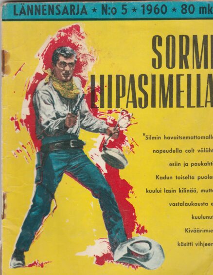 Lännensarja N:o 5/1960 Sormi liipasimella