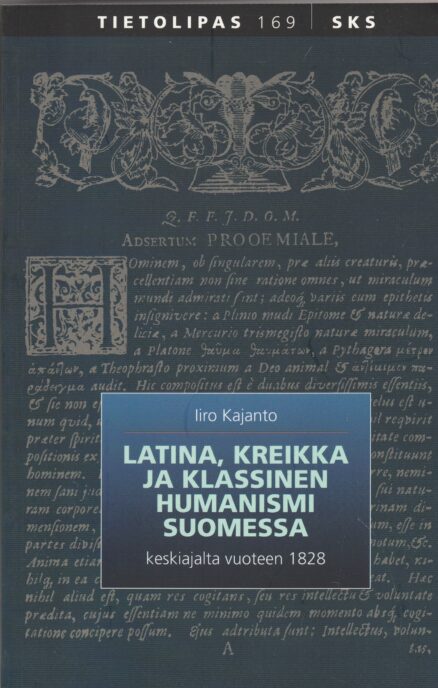 Latina, Kreikka ja klassinen humanismi Suomessa