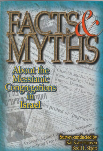 Facts & Myhts About the Messianic Congregations in Israel