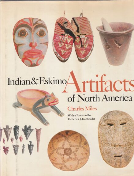 Indian & Eskimo Artifacts of North America