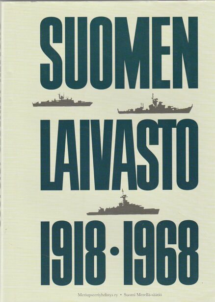 Suomen laivasto 1918-1968 1-3