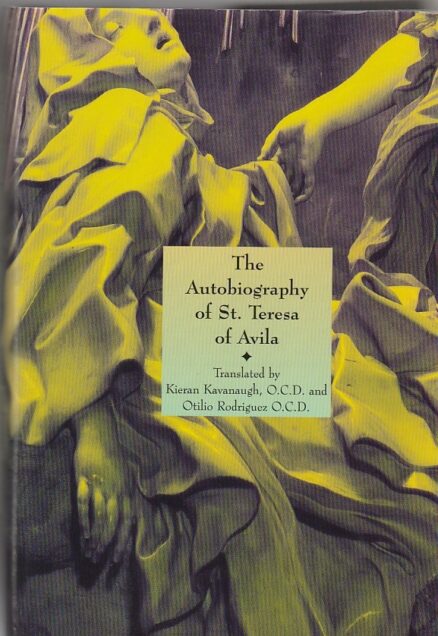 The Autobiography of St.Teresa of Avila