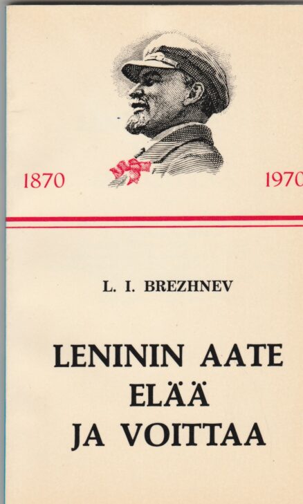 Leninin aate elää ja voittaa