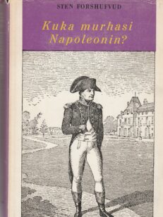 Kuka murhasi Napoleonin