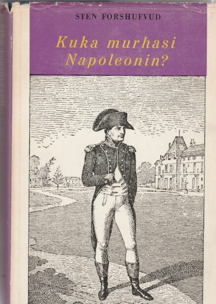 Kuka murhasi Napoleonin