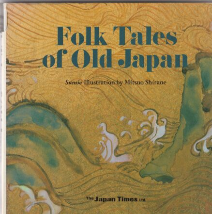 Folk Tales of Old Japan