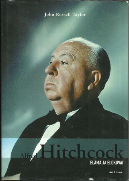 Alfred Hitchcock - elämä ja elokuvat