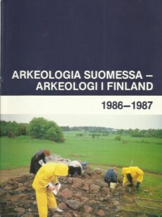 Arkeologia suomessa 1986-87