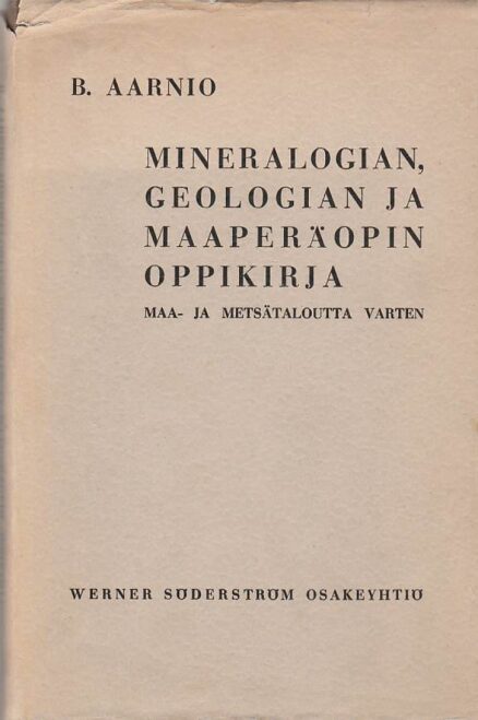Minearologian, geologian ja maaperäopin oppikirja