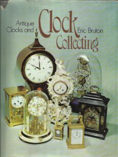 Antique Clock's and Clock Collecting