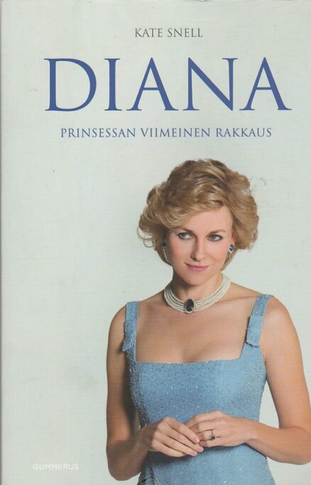 Diana - Prinsessan viimeinen rakkaus