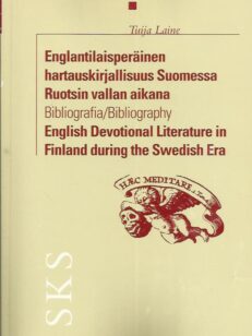 Englantilaisperäinen hartauskirjallisuus Suomessa Ruotsin vallan aikana