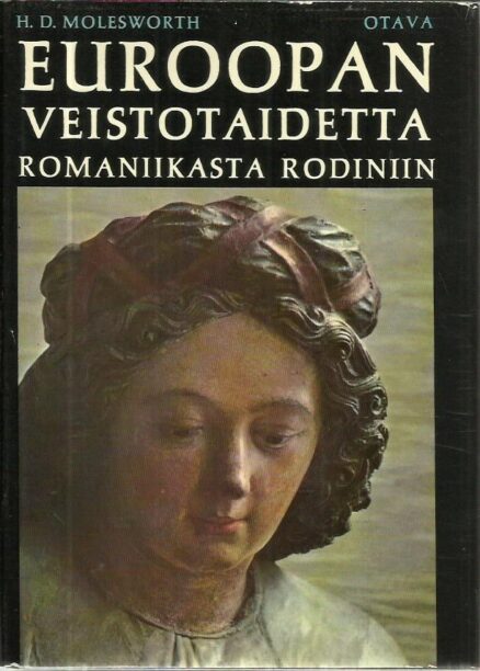 Euroopan veistotaidetta romantiikasta Rodiniin