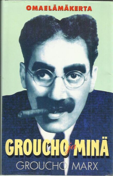Groucho & minä