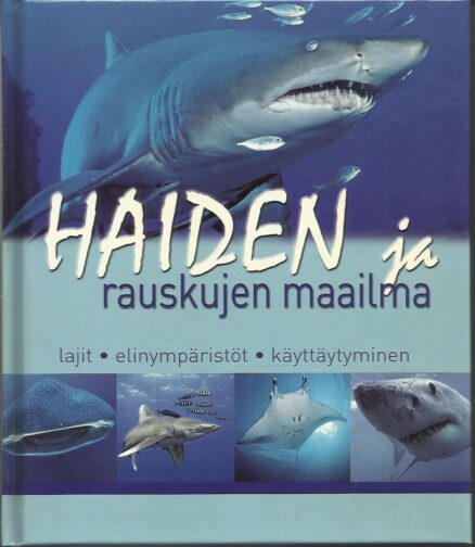 Haiden ja rauskujen maailma