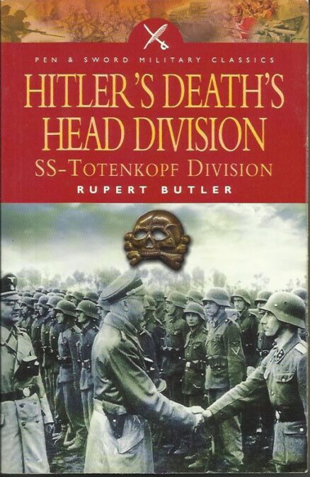 Hitler´s Death´s Head Division