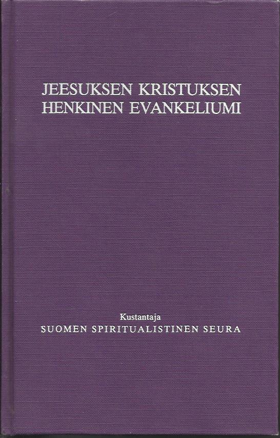 Jeesuksen Kristuksen Henkinen Evankeliumi