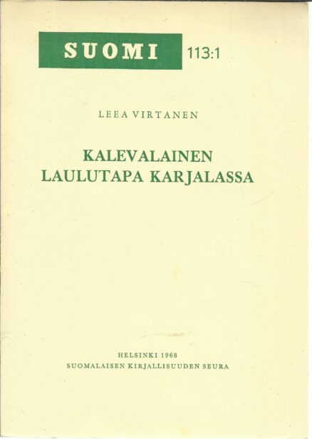 Kalevalainen laulutapa Karjalassa