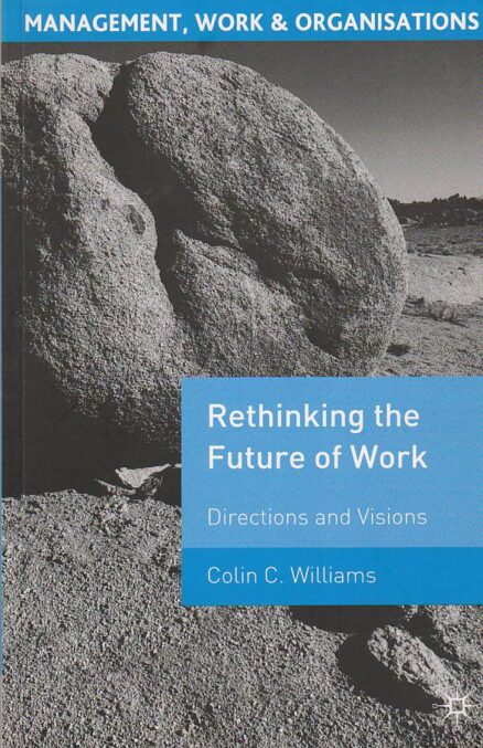Rethinking the future of work