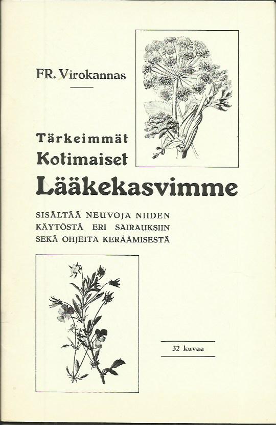 Tärkeimmät kotimaiset lääkekasvit