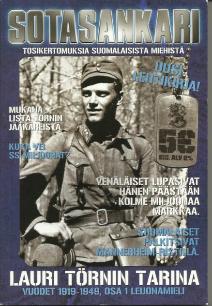 Lauri Törnin tarina - Vuodet 1919-1949, osa 1 Leijonamieli