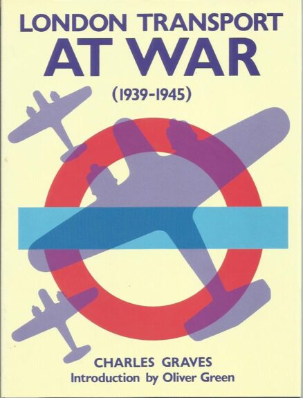 London Transport At War