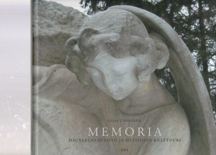 Memoria - Hautakuvanveisto ja muistojen kulttuuri
