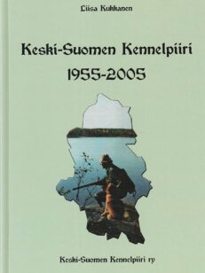 Keski-Suomen Kennelpiiri 1955-2005