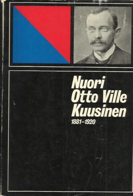 Nuori Otto Ville Kuusinen 1881-1920