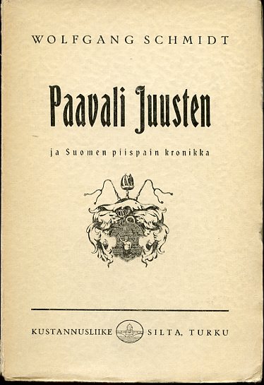Paavali Juusten ja Suomen piispain kronikka