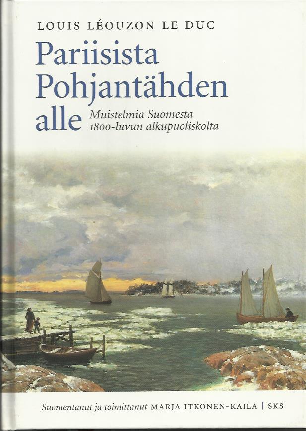 Pariisista Pohjantähden alle