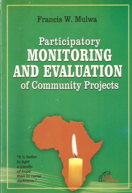 Participatory monitoring and evaluation of community projects