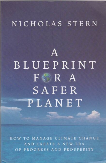 A blueprin for a safer planet