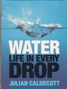 Water life in every drop