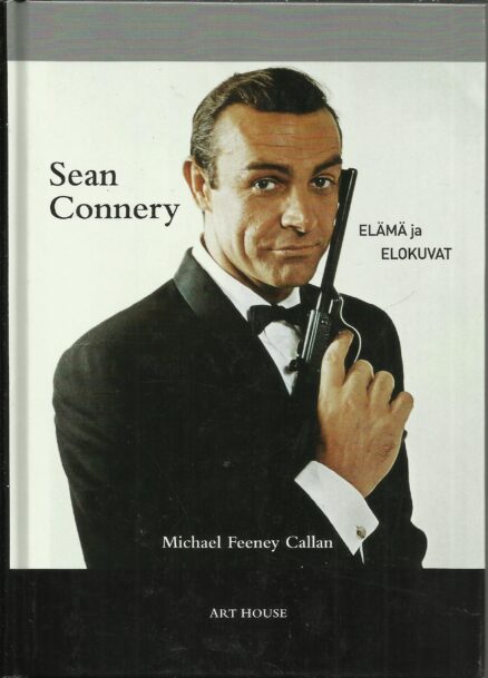 Sean Connery - elämä ja elokuvat