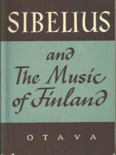 Sibelius and the Music of Finland