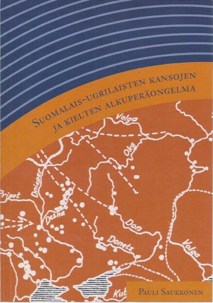 Suomalais-ugrilaisten kansojen ja kielten alkuperäongelma