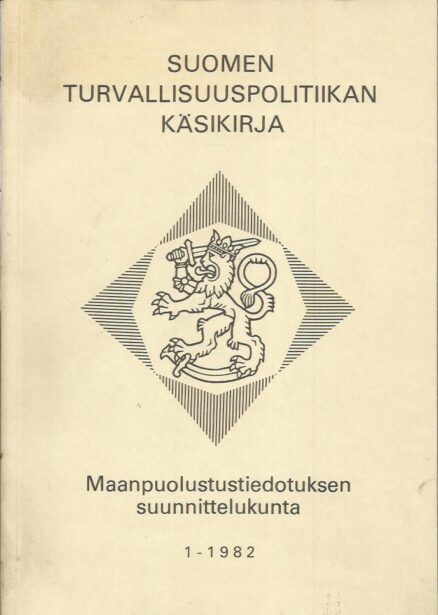 Suomen turvallisuuspolitiikan käsikirja