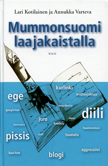 Mummonsuomi laajakaistalla