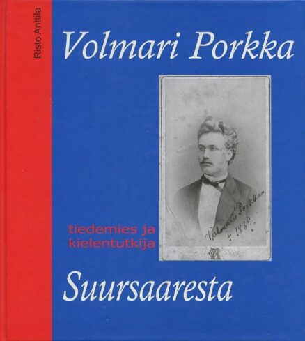 Volmari Porkka Suursaaresta