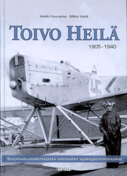 Toivo Heilä 1905-1940