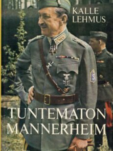 Tuntematon Mannerheim
