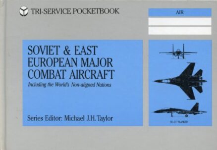 Soviet & East European Major Combat Aircraft