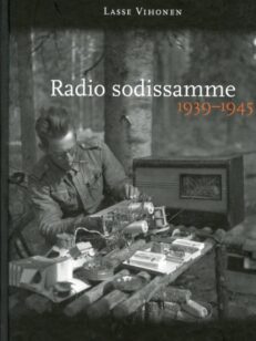 Radio sodissamme 1939-1945