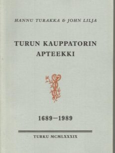 Turun Kauppatorin apteekki 1689-1989