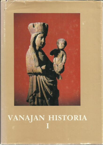 Vanajan historia I