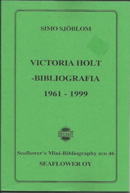Victoria Holt -bibliografia 1961-1999