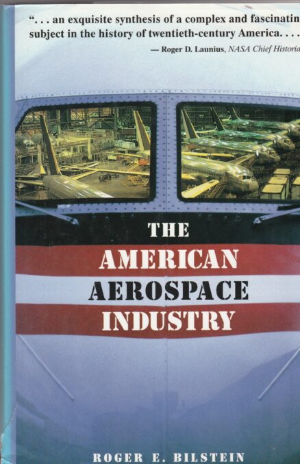 The American Aerospace Industry